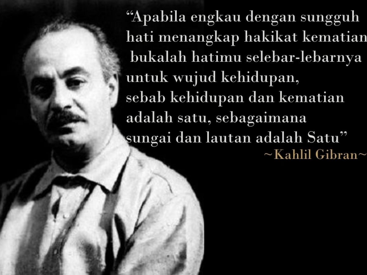 Kata Kata Mutiara Kahlil Gibran Terbaik