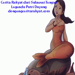 Cerita Rakyat Sulawesi Tengah : Legenda Putri Duyung