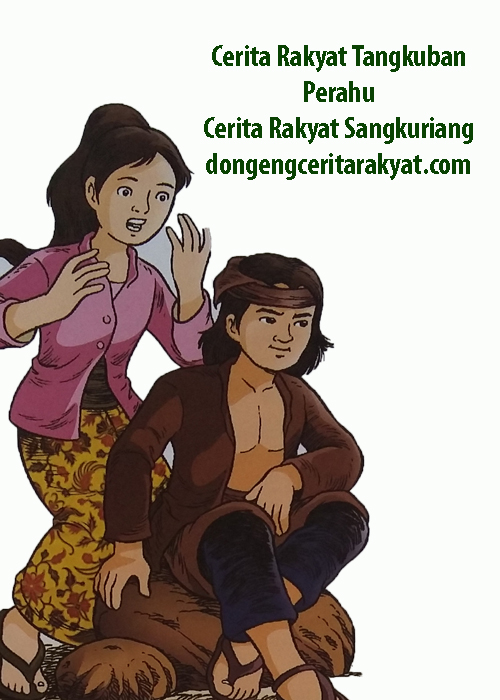 Cerita Rakyat Sangkuriang Legenda Jawa Barat :: CONTOH TEKS